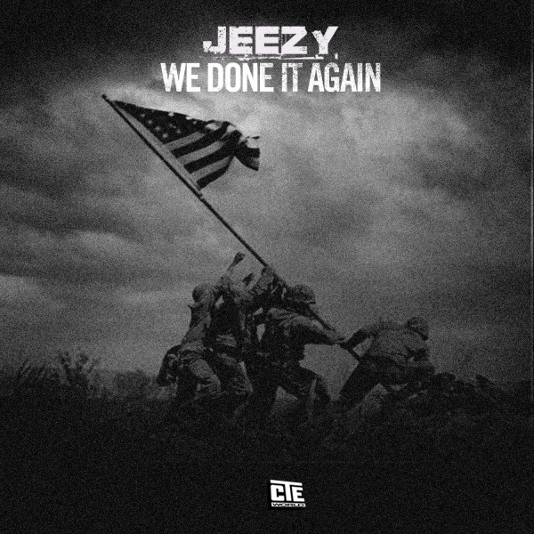 Young Jeezy – We Done It Again