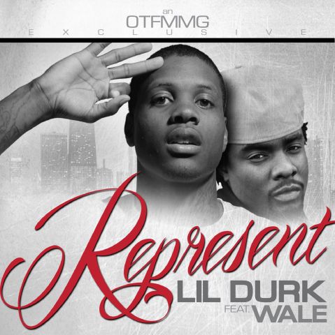 Lil Durk Ft. Wale – Represent