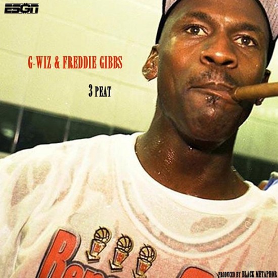 G-Wiz & Freddie Gibbs – 3 Peat