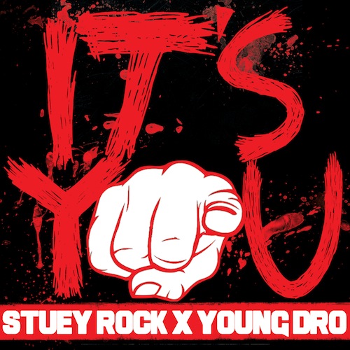 Stuey Rock Ft. Young Dro – It’s You