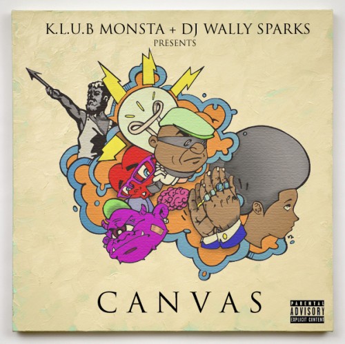 K.L.U.B. Monsta – CANVAS [Mixtape]