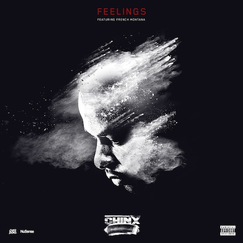Chinx Drugz Ft. French Montana – Feelings