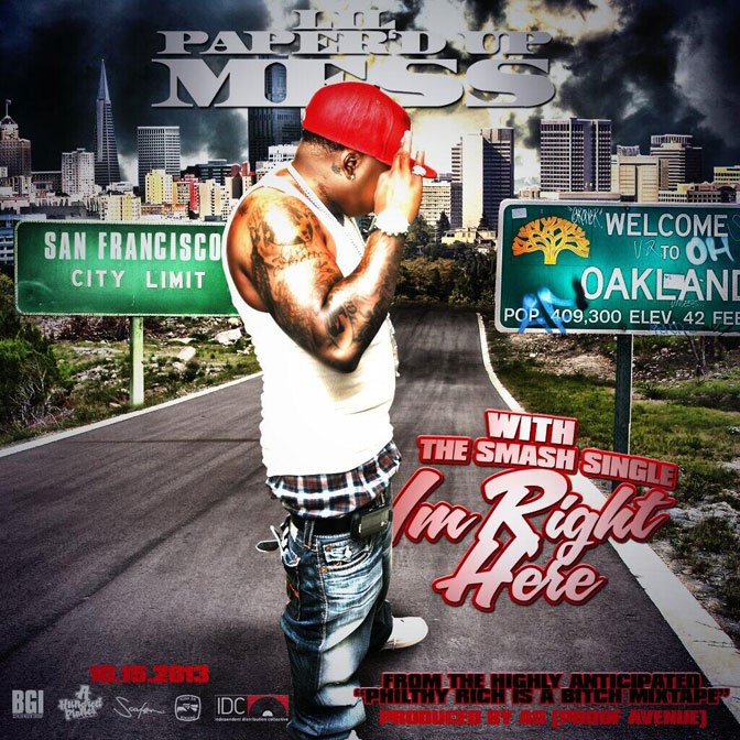 Lil Paper’d Up Mess – I’m Right Here