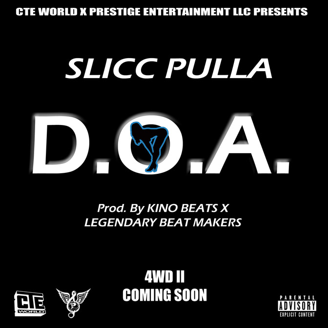 Slick Pulla – D.O.A.