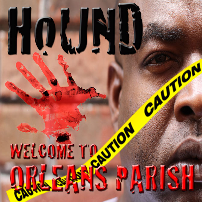 Hound – What’s Up Cousin