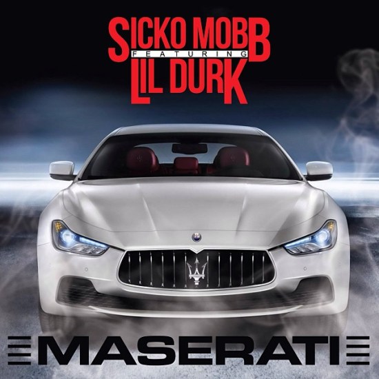 Sicko Mobb Ft. Lil Durk – Maserati