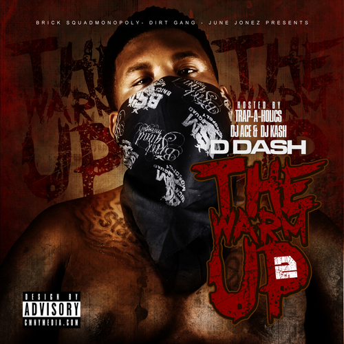 D Dash – The Warm Up 2 [Mixtape]