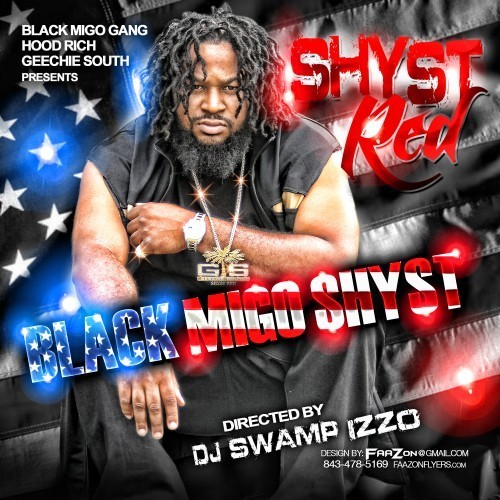 Shyst Red Ft. Ca$h Out – We Up