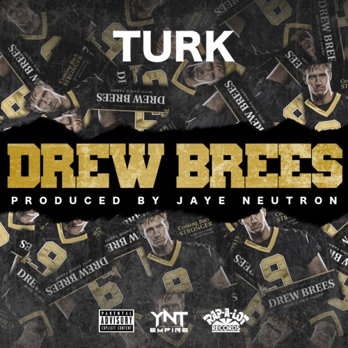 Turk – Drew Brees