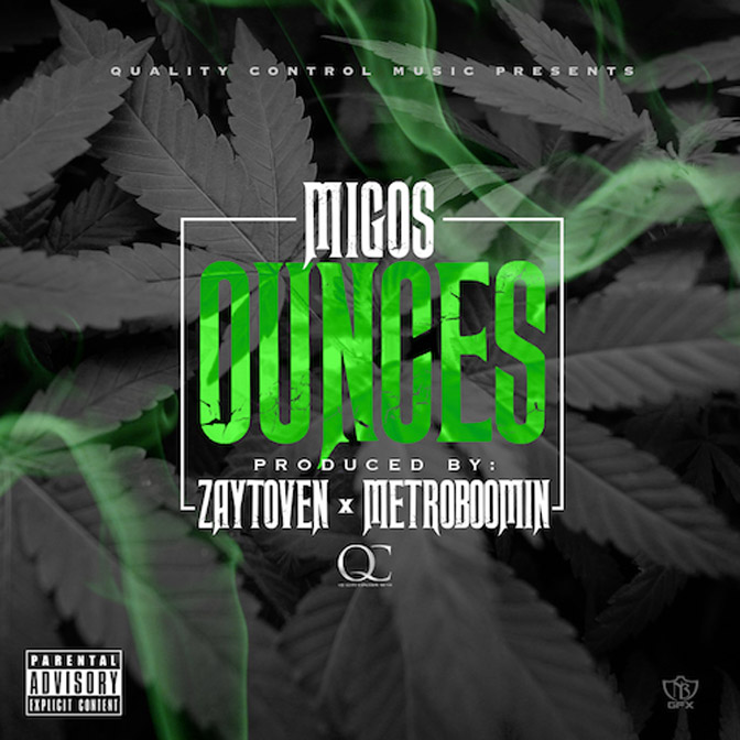 Migos – Ounces