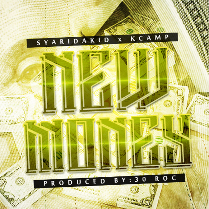 Sy Ari Da Kid Ft. K. Camp – New Money