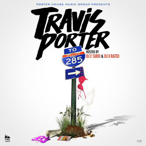 Travis Porter – 285 [Mixtape]