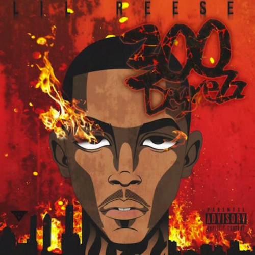 Lil Reese – 300 Degrezz [Mixtape]