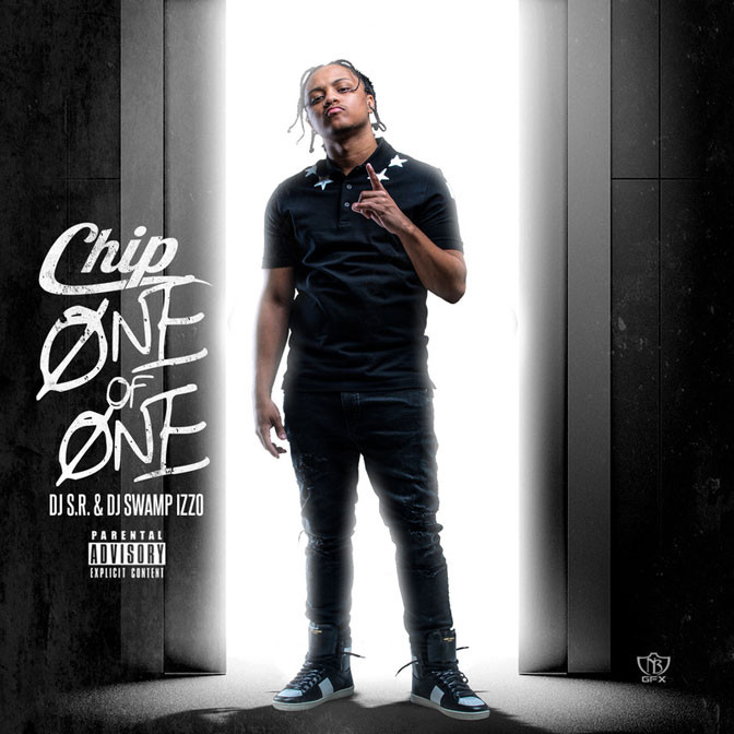 Chip – One Of One [Mixtape]
