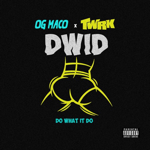 OG Maco – Do What It Do
