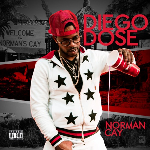 Diego Dose – Normans Cay [Mixtape]