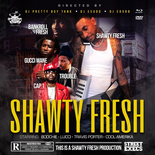 Shawty Fresh – Shawty Fresh [Mixtape]