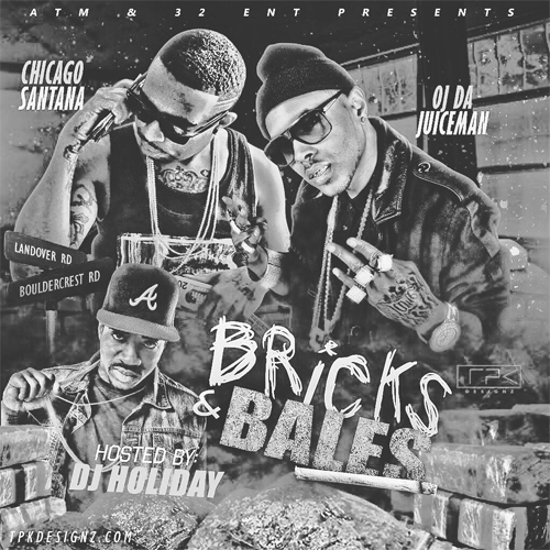 Chicago Santana Ft. OJ Da Juiceman – Bricks & Bales Intro