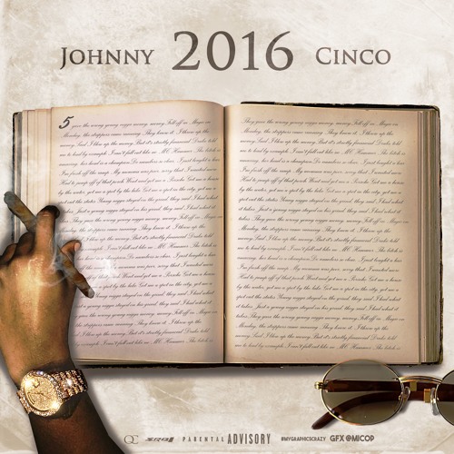 Johnny Cinco – 2016