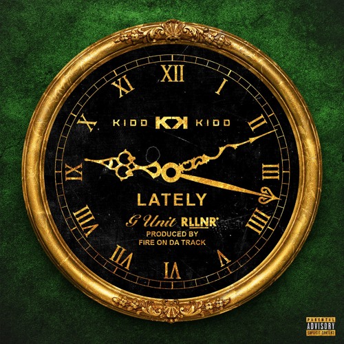 Kidd Kidd – Lately