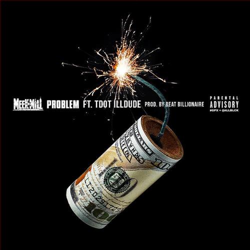 Meek Mill – Problem