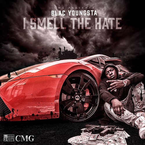 Blac Youngsta – I Smell The Hate