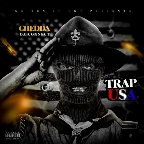 Chedda Da Connect Ft. OJ Da Juiceman – Juice Man