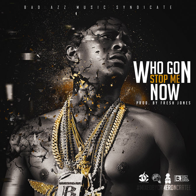 Boosie Badazz – Who Gone Stop Me Now