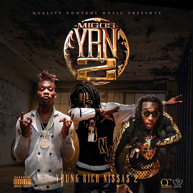 Migos – Young Rich Niggas 2 [Mixtape]