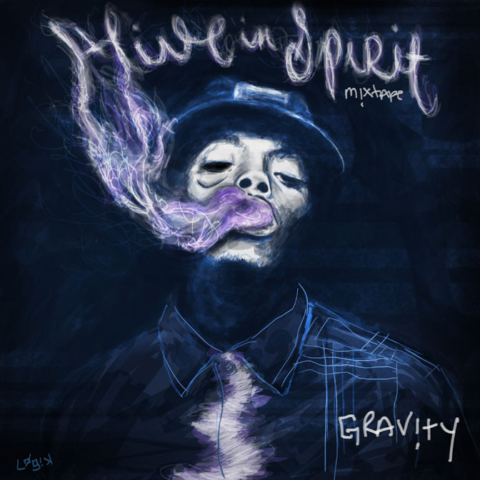 Grav – A.I.S (Alive In Spirit) [Mixtape]