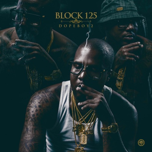 Block 125 – Dope Boy 2 [Mixtape]