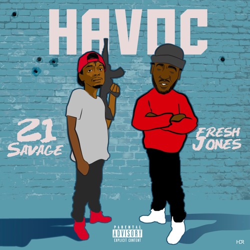 21 Savage – Havoc