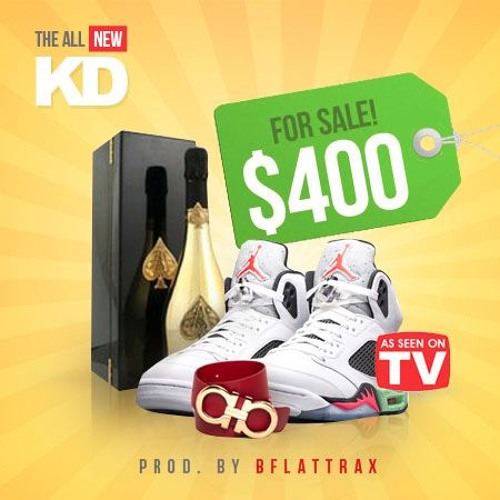 KD – 400 Bucks