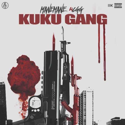 ManeMane4CGG – Kuku Gang [Mixtape]