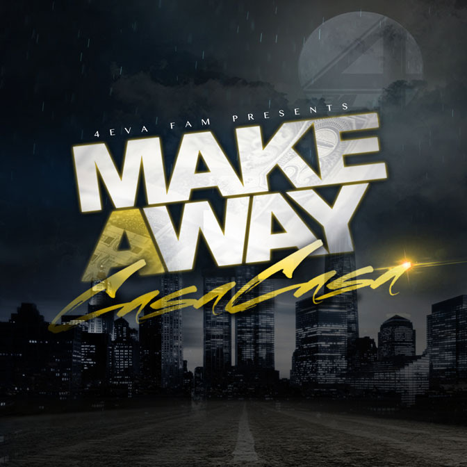 Casa Casa – Make A Way