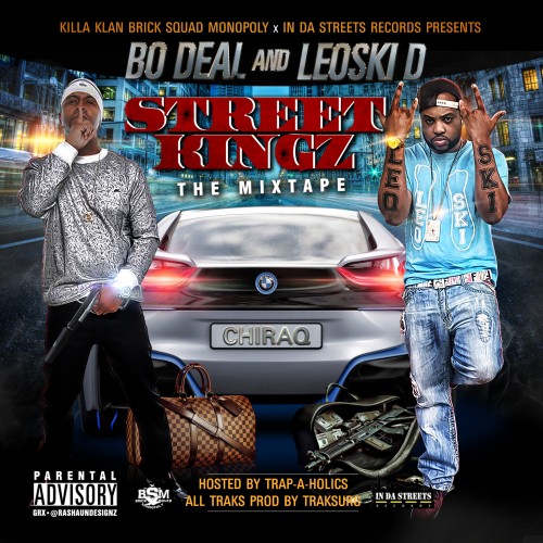 Bo Deal & Leoski D – Street Kingz [Mixtape]