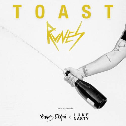 RVNES Ft. Young Dolph & Luke Nasty – Toast