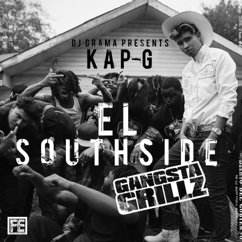 Kap G – El Southside [Mixtape]