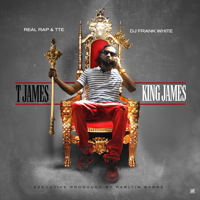 T James – King James [Mixtape]