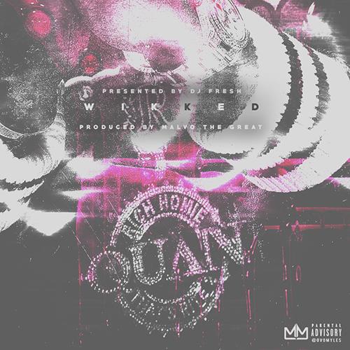 Rich Homie Quan – Wikked