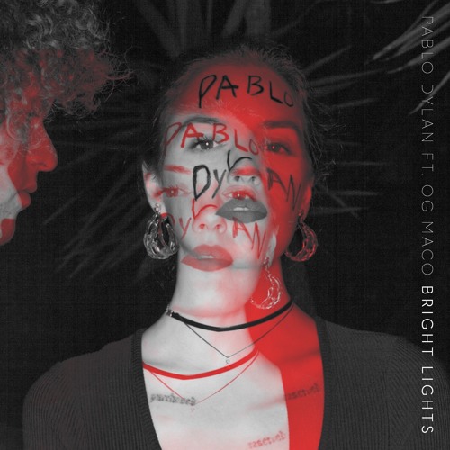 Pablo Dylan & OG Maco – Bright Lights