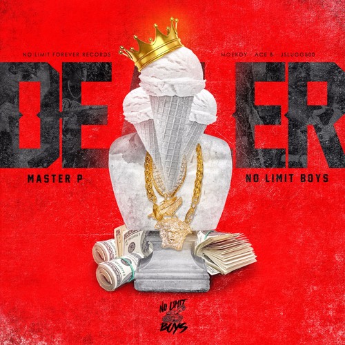 Master P & No Limit Boys – Dealer