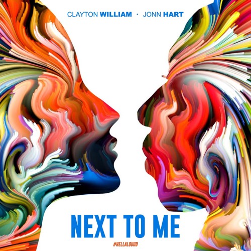 Clayton William x Jonn Hart – Next To Me