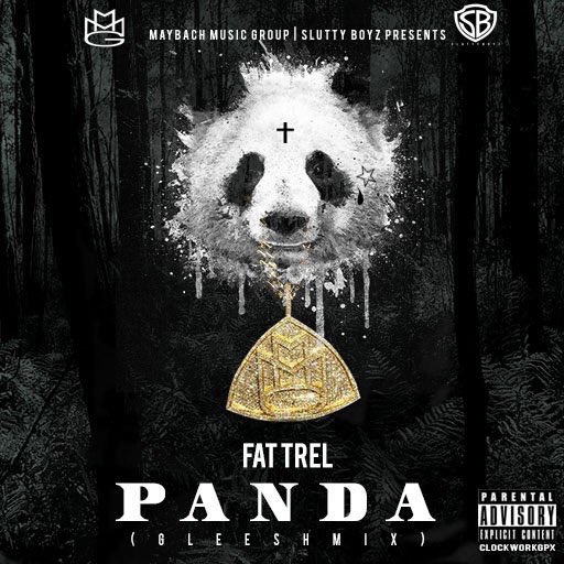 Fat Trel – Panda (Gleesh Mix)
