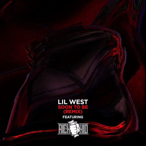 Lil West Ft. Rich The Kid – Soon To Be (Remix)