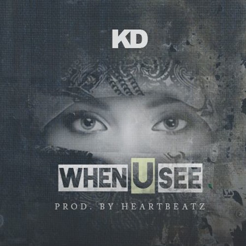 KD – When You See