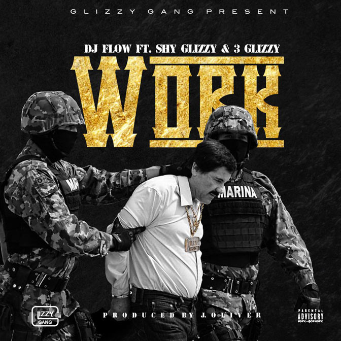 Shy Glizzy Ft. 3 Glizzy – Work