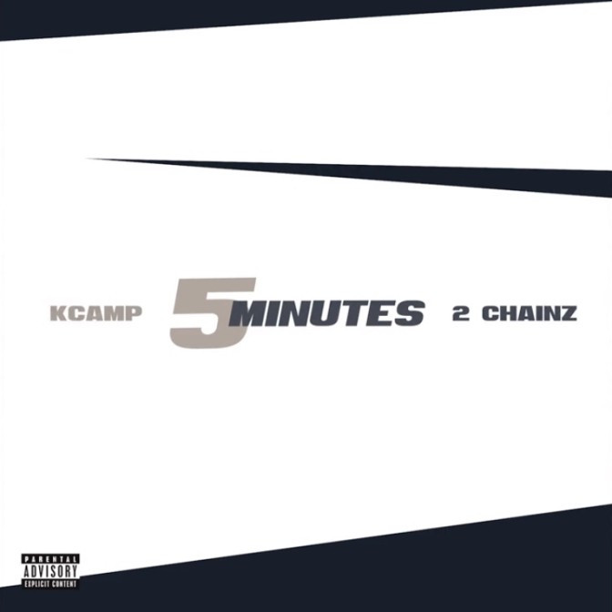 K Camp Ft. 2 Chainz – 5 Minutes