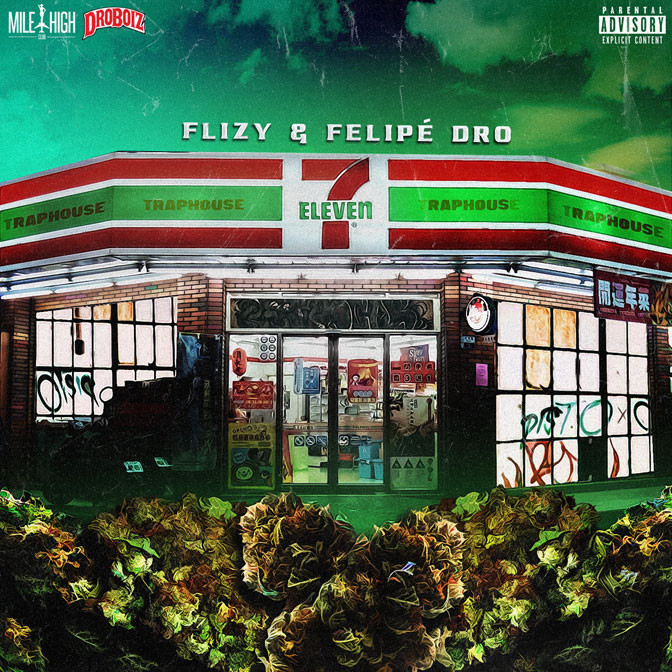 Flizy & Felipe Dro – 7-Eleven