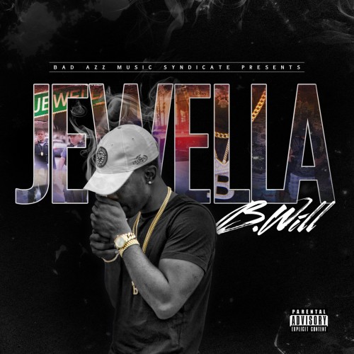 B-Will – Jewella [Mixtape]